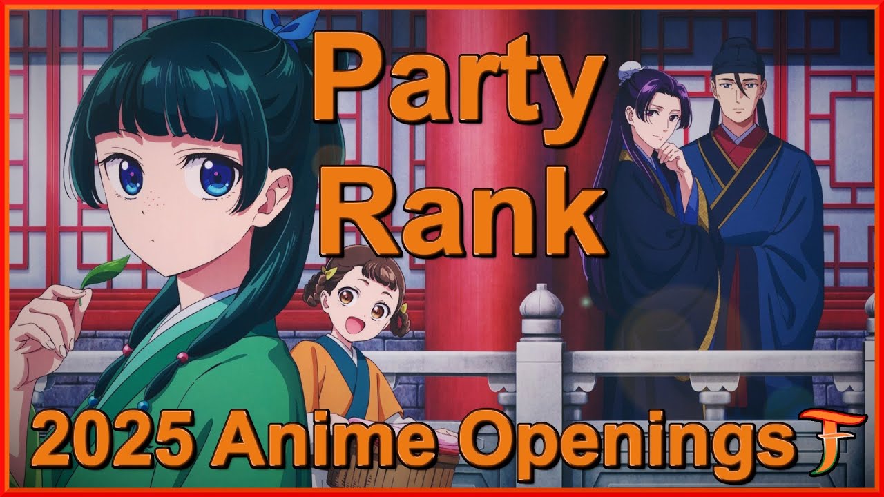 2025 Anime Openings Party Rank — TOP 100 Openings of the Otaclub