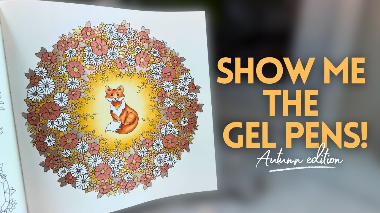 Fall in Love with Gel Pens – Easy Autumn Coloring Tips