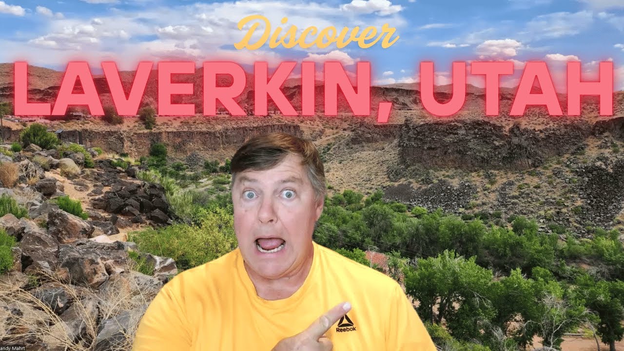Why La Verkin, Utah is the Hidden Gem of Southern Utah – Perfect for Your Next Home!