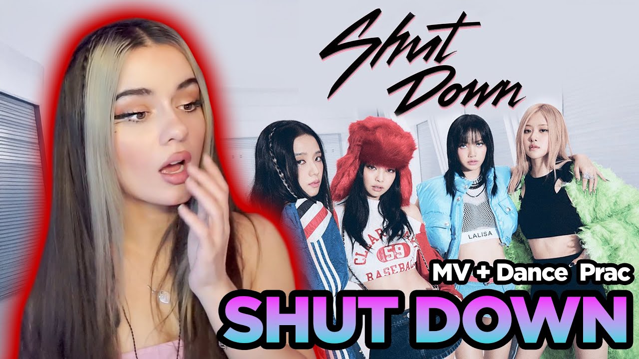 BLACKPINK JUST ENDED EVERYONE with ‘Shut Down’ 😭 | FIRST TIME REACTION