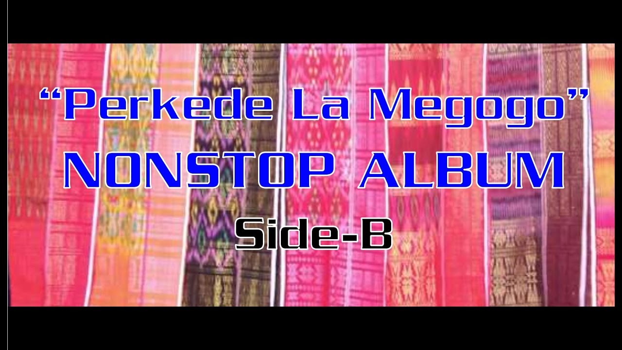 Lagu Karo Medley Perkede La Megogo [Side-B]