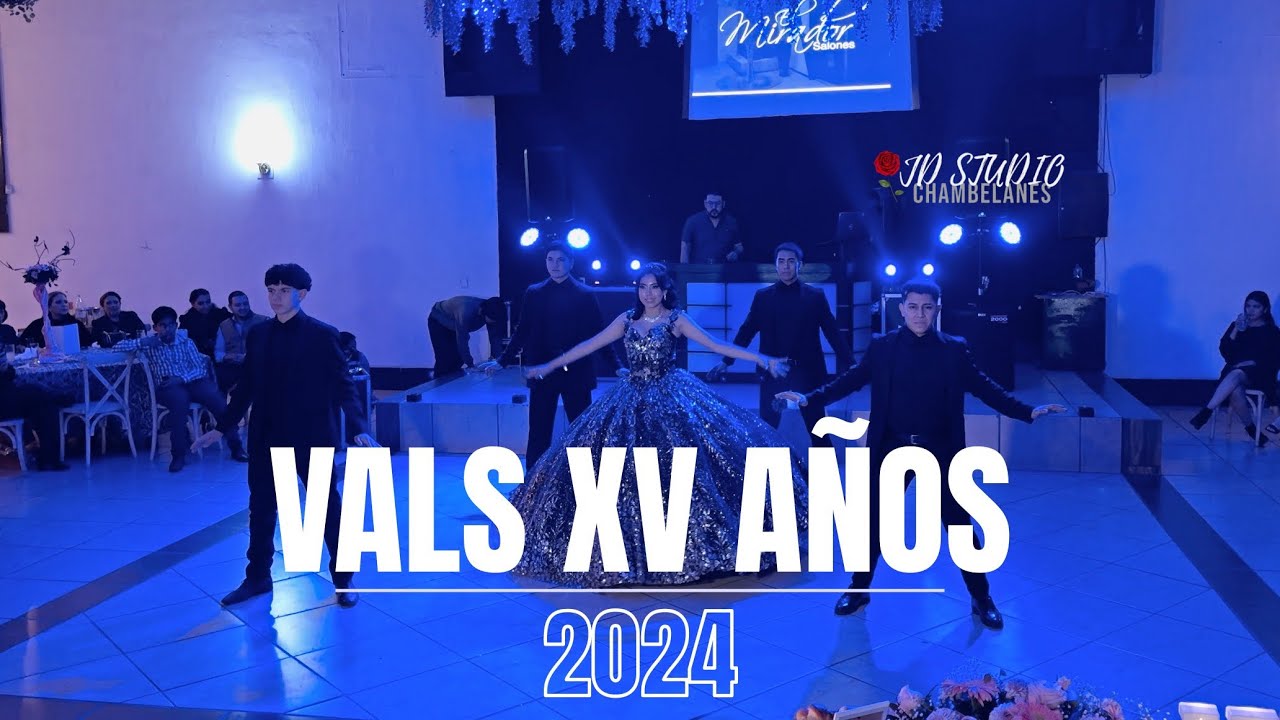 VALS PARA XV AÑOS 2024 | 🌹JD AGENCIA CHAMBELANES🌹