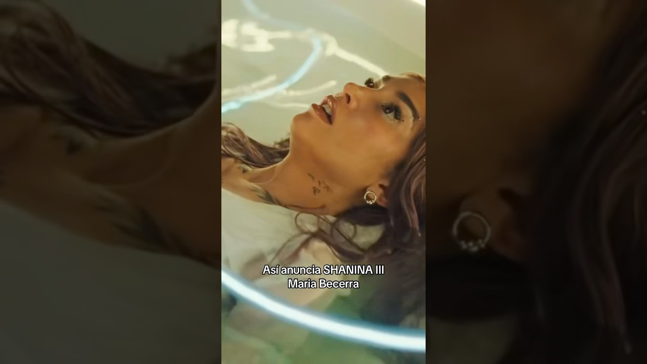 Maria Becerra anuncia SHANINA III