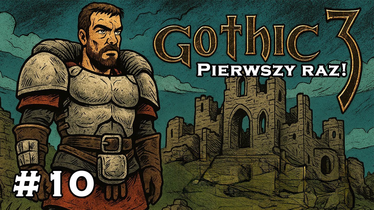 Gothic 3 - Faring 🔴 [ON AIR]