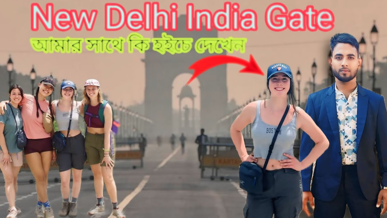 Russian Girls In | New Delhi Indian Gate