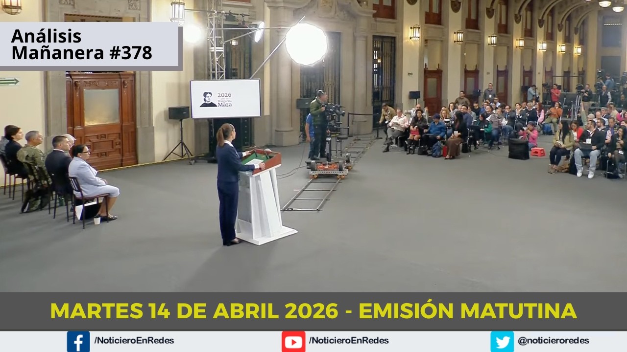 Edici&oacute;n Matutina Martes 14 de Abril 2026