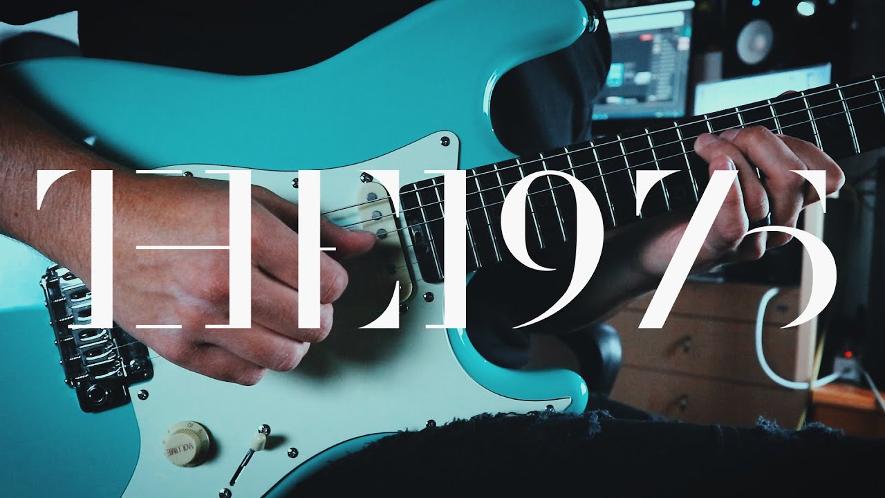 THE 1975 // If You're Too Shy (Let Me Know) // Guitar Cover