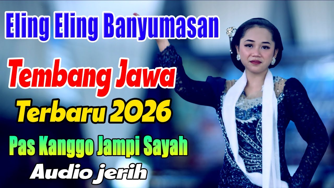 ELING ELING GENDING BANYUMASAN PALING GAYENG