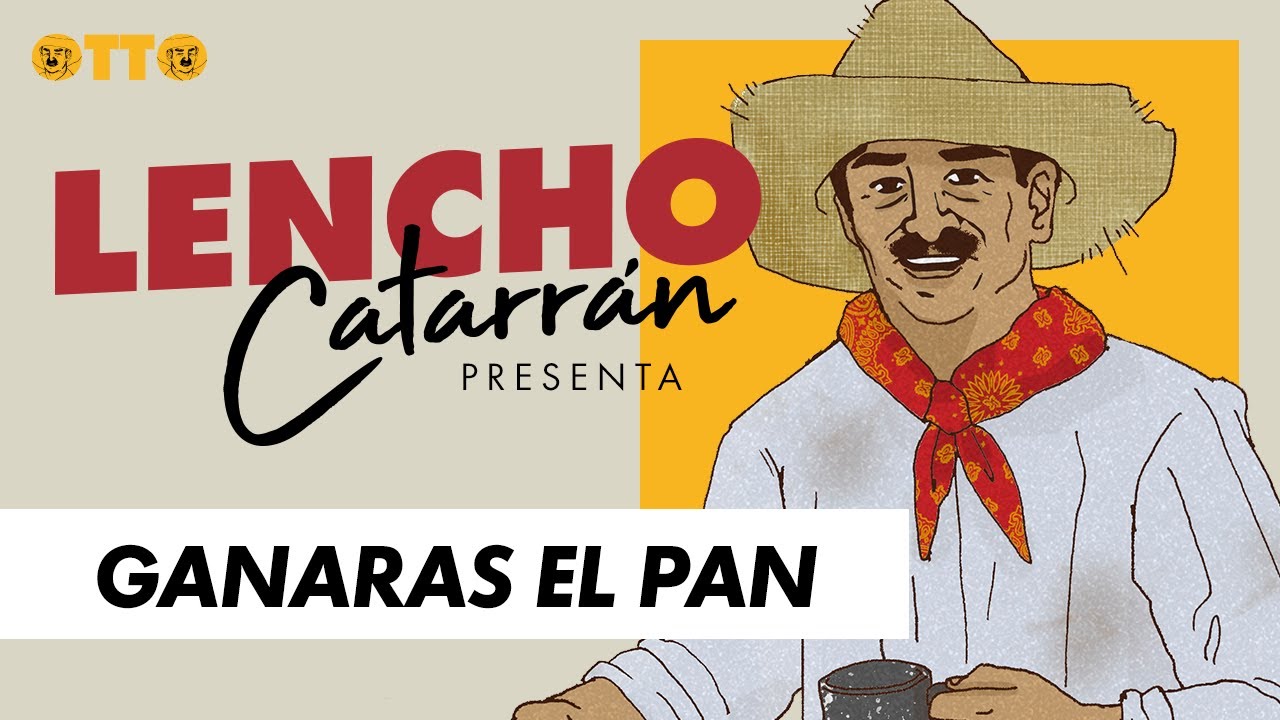 🍞 GANARAS EL PAN 🥖 Lencho Catarran | CUENTOS COMPLETOS EN ESPA&Ntilde;OL | por Otto de la Rocha