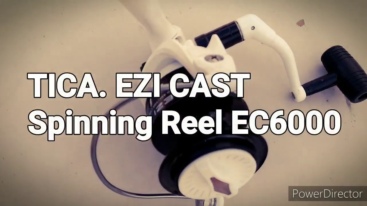 UNBOXING  FISHING REEL TICA SPINNING REEL EZI CAST EC6000
