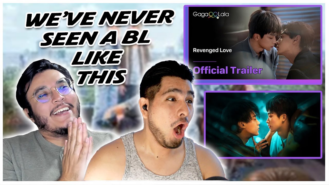REVENGED LOVE | TRAILER REACTION | OUR FIRST EVER...UNCENSORED CHINESE BL??