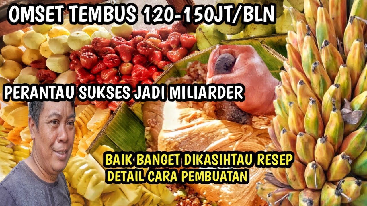 PERANTAU JADI MILIARDER JUALAN IDE USAHA INI! OMZET 120JT/BLN! DIKASITAU CARA BUAT RESEP RUJAK VIRAL