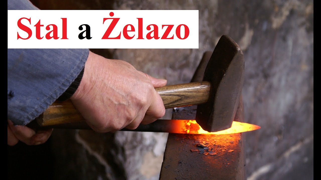 STAL a ŻELAZO - czym się r&oacute;żnią