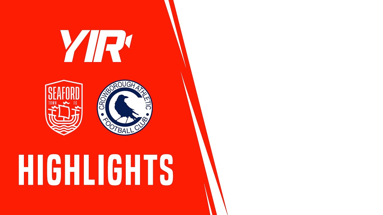 Highlights| Seaford Town v Storington | 10.10.20