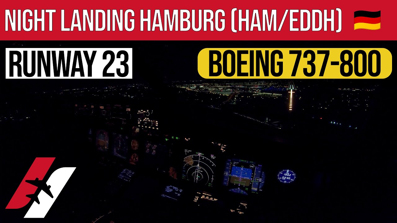 Night Landing in Hamburg Airport (EDDH/HAM) Boeing 737-800 Cockpit View [4K]