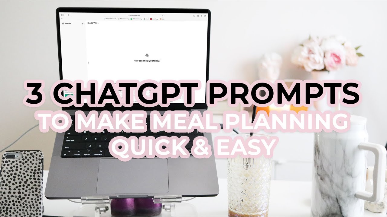 3 ChatGPT Prompts for Quick and Easy Meal Planning