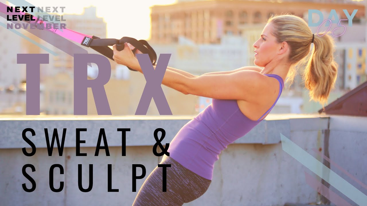 35 Minute TRX Sweat and Sculpt Workout for Strength, Cardio & Mobility