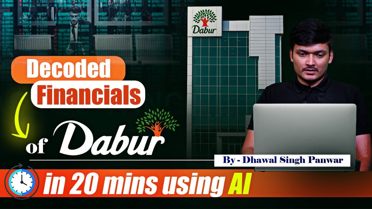 Decoding Dabur Financials in 20 Mins using AI | Must Watch for Finance Students | TWSS