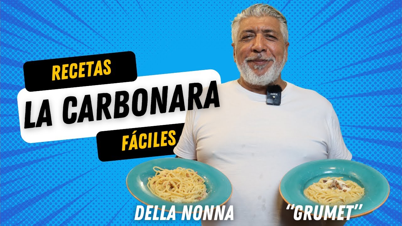 CARBONARA DELLA NONNA vs CARBONARA 