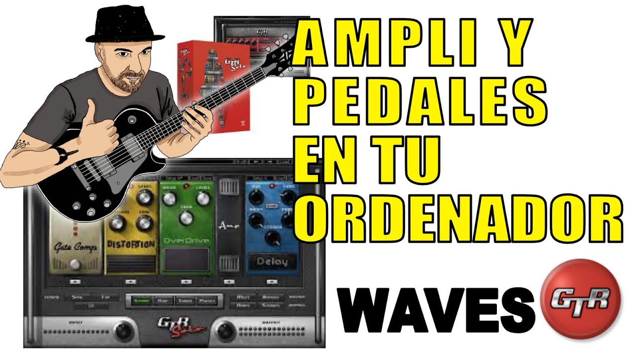 GUITARRA Y ORDENADOR CON WAVES GTR