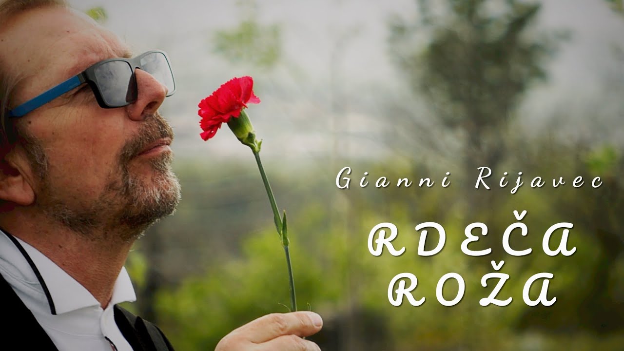 Gianni Rijavec - Rdeca Roza