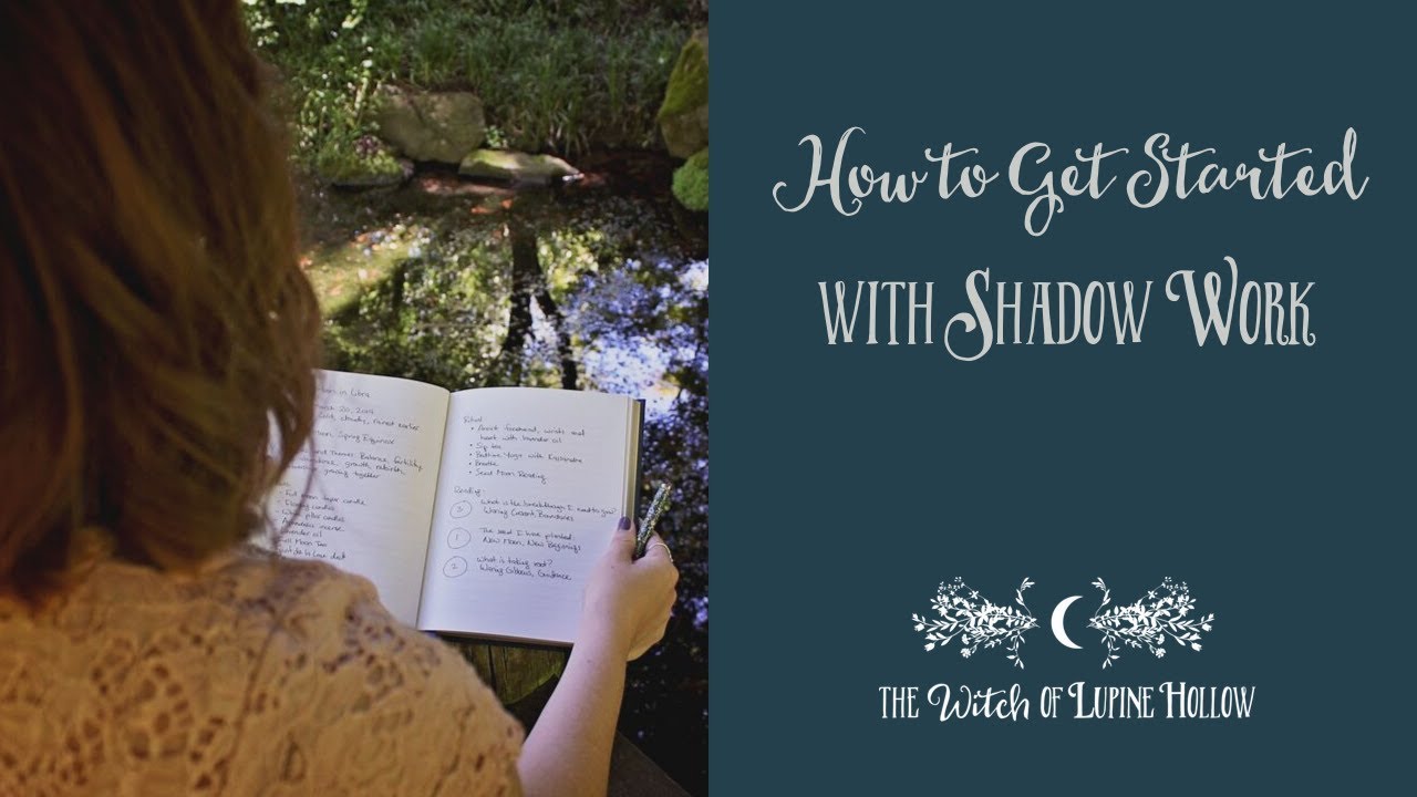 How to Get Started with Shadow Work