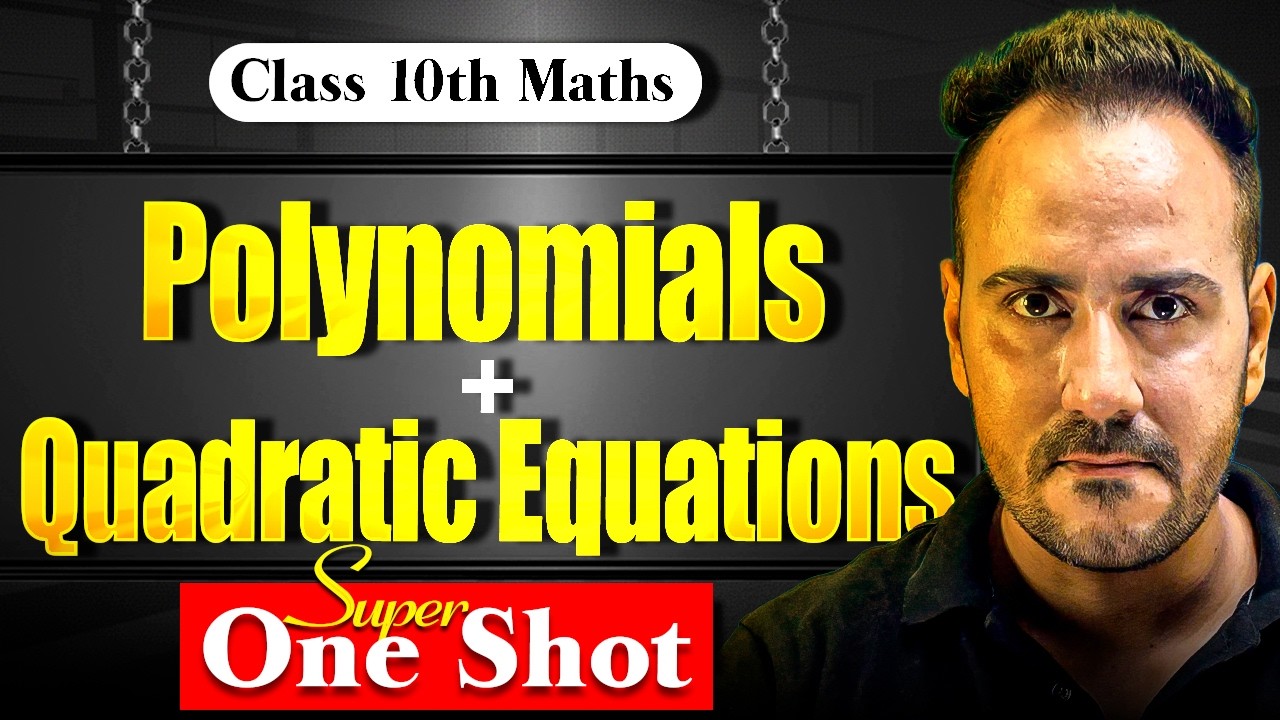 Class 10th Polynomials and Quadratic Equations Super One Shot 🔥 | by  Ushank Sir