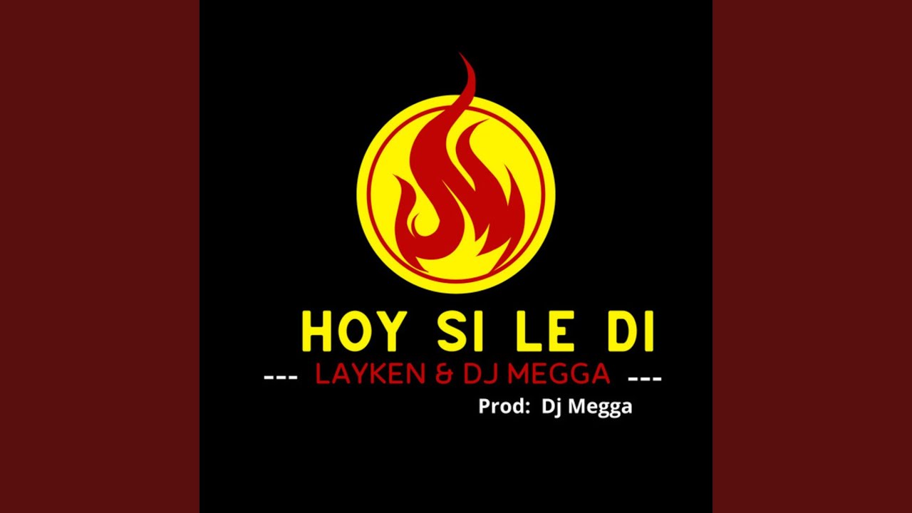 Hoy Si Le Di