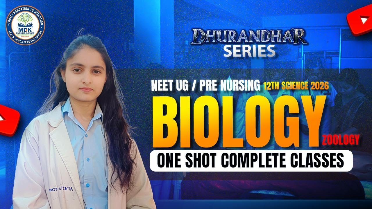 Biology One Shot Complete Class | Zoology | NEET UG & Pre Nursing | 12th Science 2026
