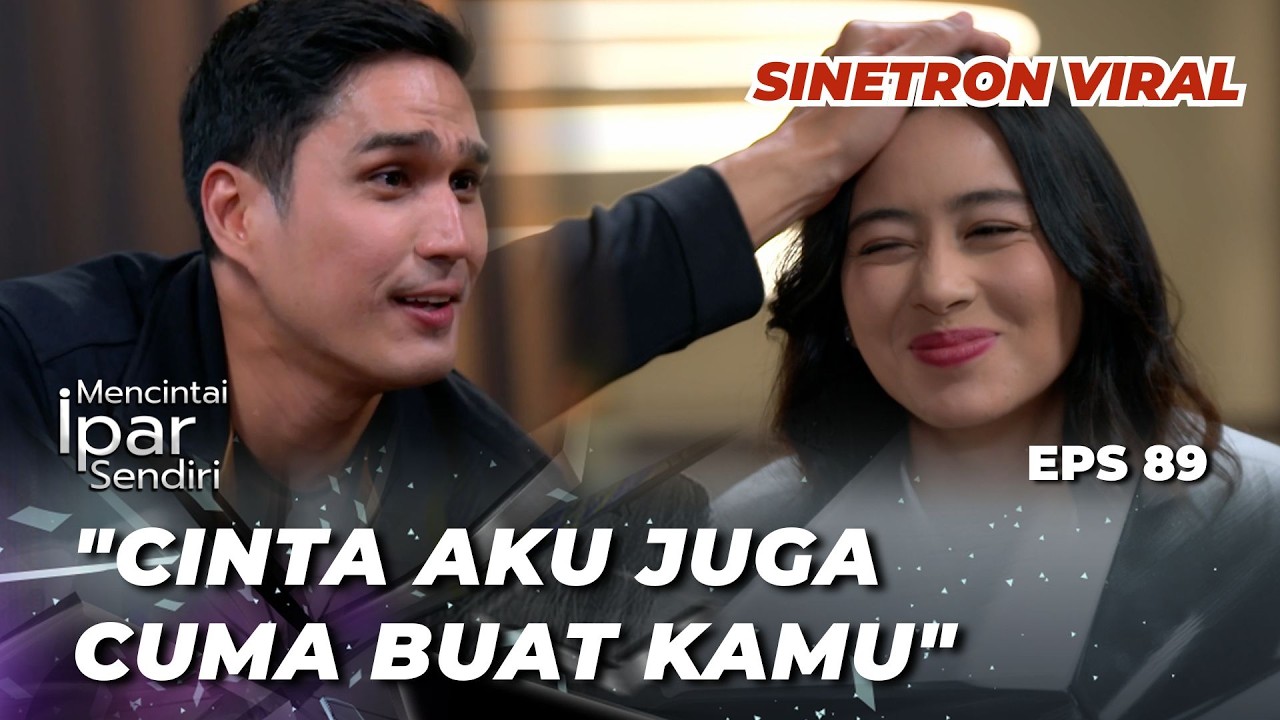 MENCINTAI IPAR SENDIRI EPS 89: AYUNA GAK PERNAH ANGGAP HENDAR SEBAGAI AYAHNYA⁉️ - Marcel Chandrawina