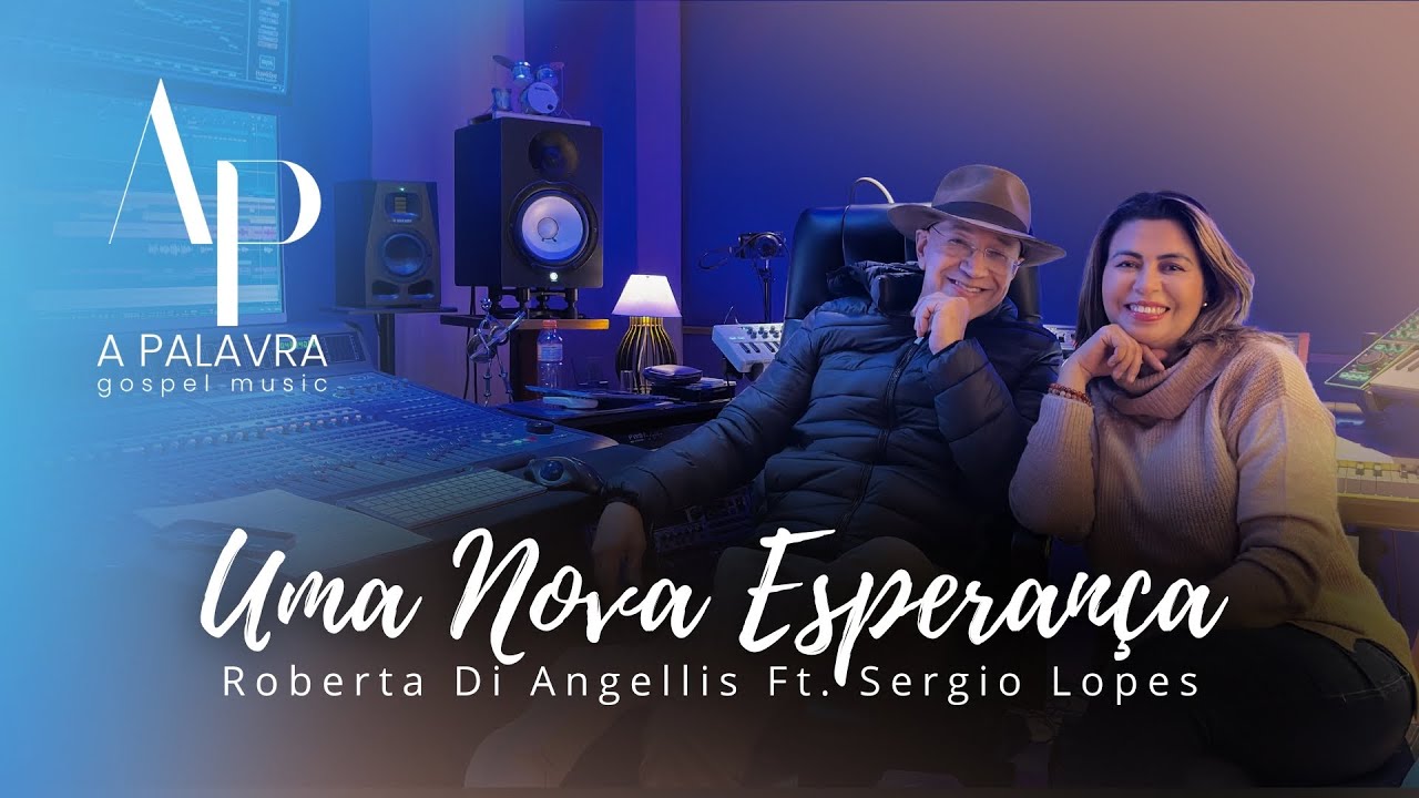 Uma Nova Esperança - Roberta di Angellis e Sergio Lopes (CLIPE OFICIAL)