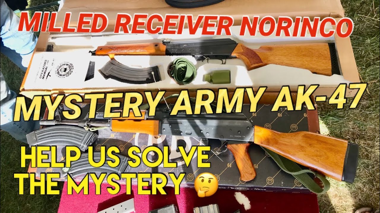 WTF MILITARY INTELLIGENCE BUILT AK47 HELP Solve Mystery w your info Milled Receiver Norinco ARMY Gun