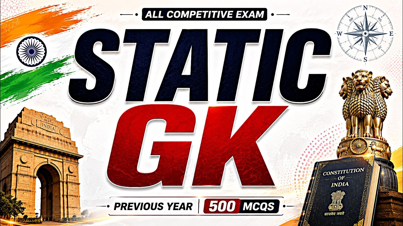 Static GK 500 Previous Year MCQs | One Shot Maha Marathon | SSC, Bank, Railway, NTPC, All Exams
