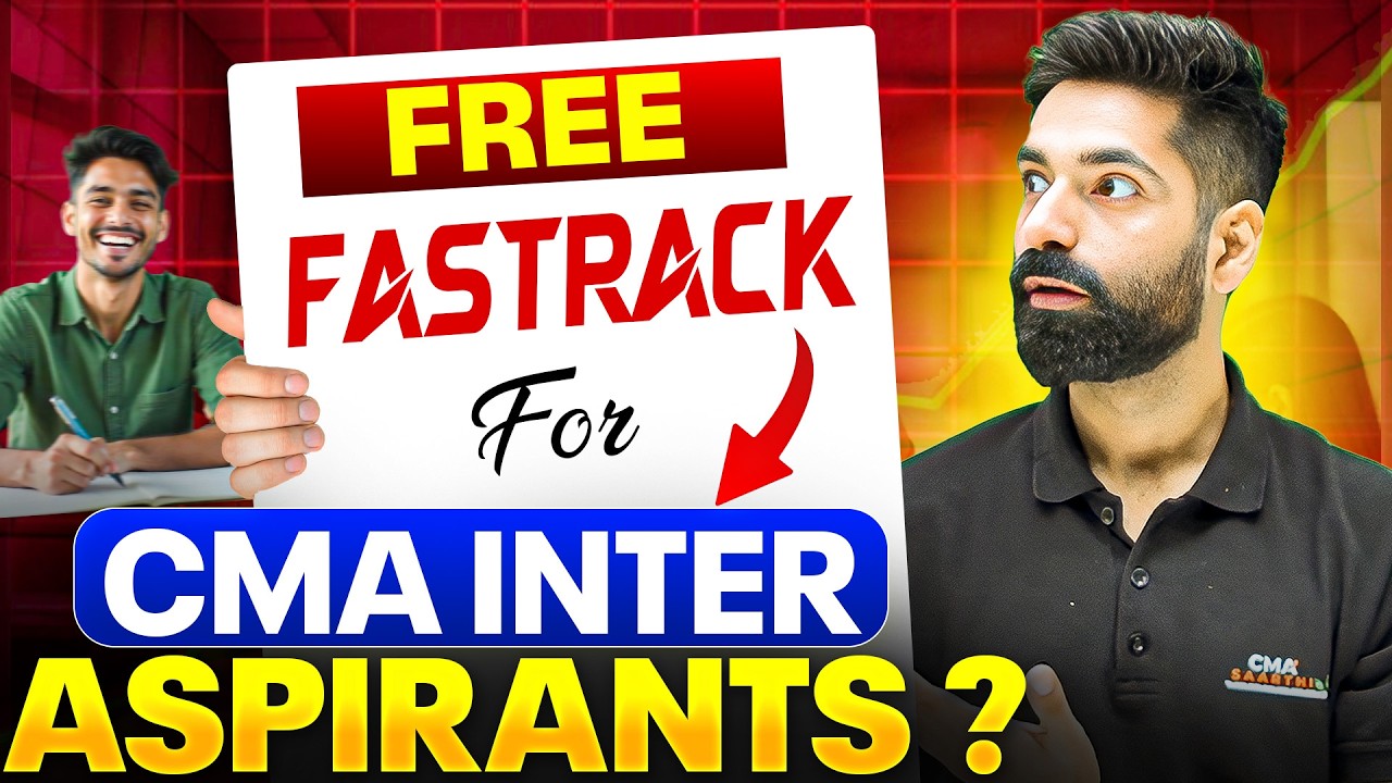 FREE Fastrack Batch for CMA Inter Aspirants? 🤔 CMA Kuldeep Batra