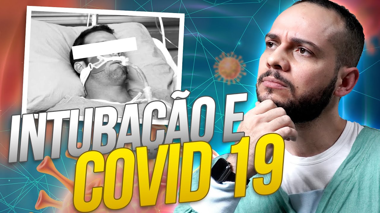 Óbito de pacientes COVID-19 causados por INTUBAÇÃO