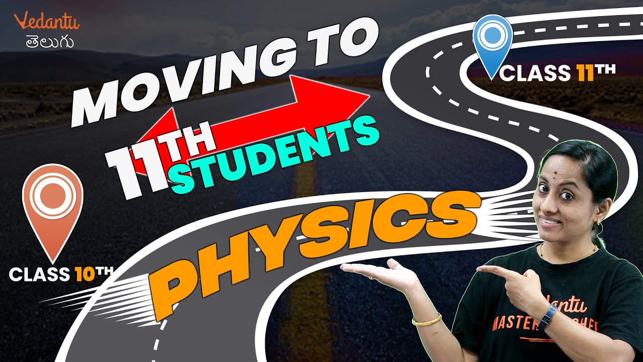 Roadmap To Class 11🚩 | A Complete Physics Roadmap to JEE 2025 | Rama Ma'am | Vedantu Telugu
