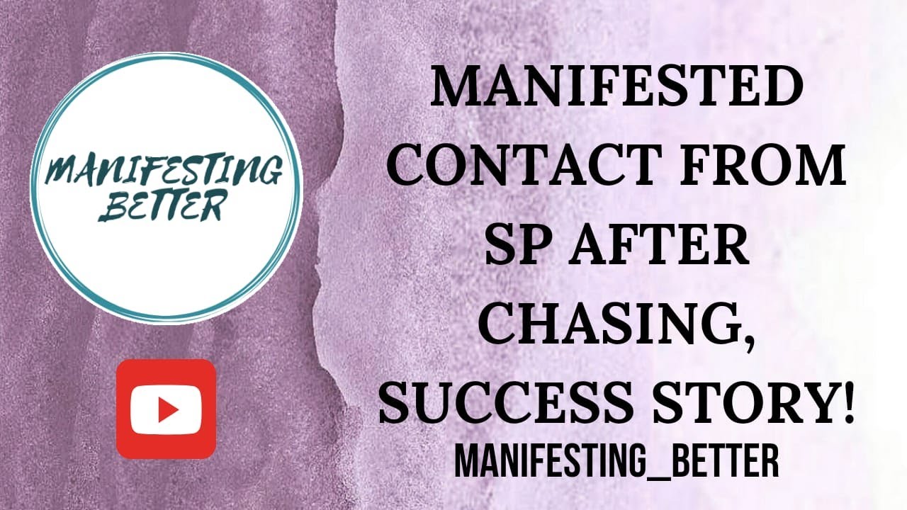 Manifested contact from SP after chasing, SUCCESS STORY