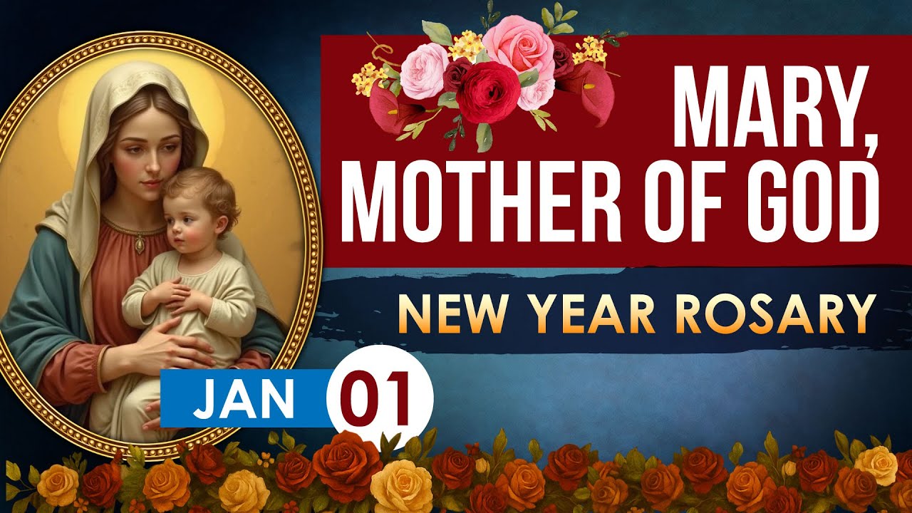 Mary, Mother of God Rosary | Joyful Mysteries | New Year Prayer | Holy Rosary | Virtual Rosary