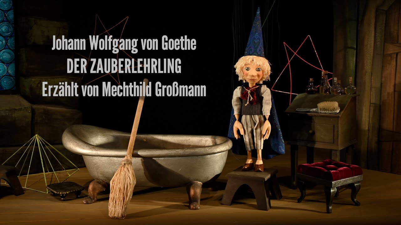 Johann Wolfgang von Goethe: Der Zauberlehrling. Erzählt von Mechthild Großmann | Augsb. Puppenkiste