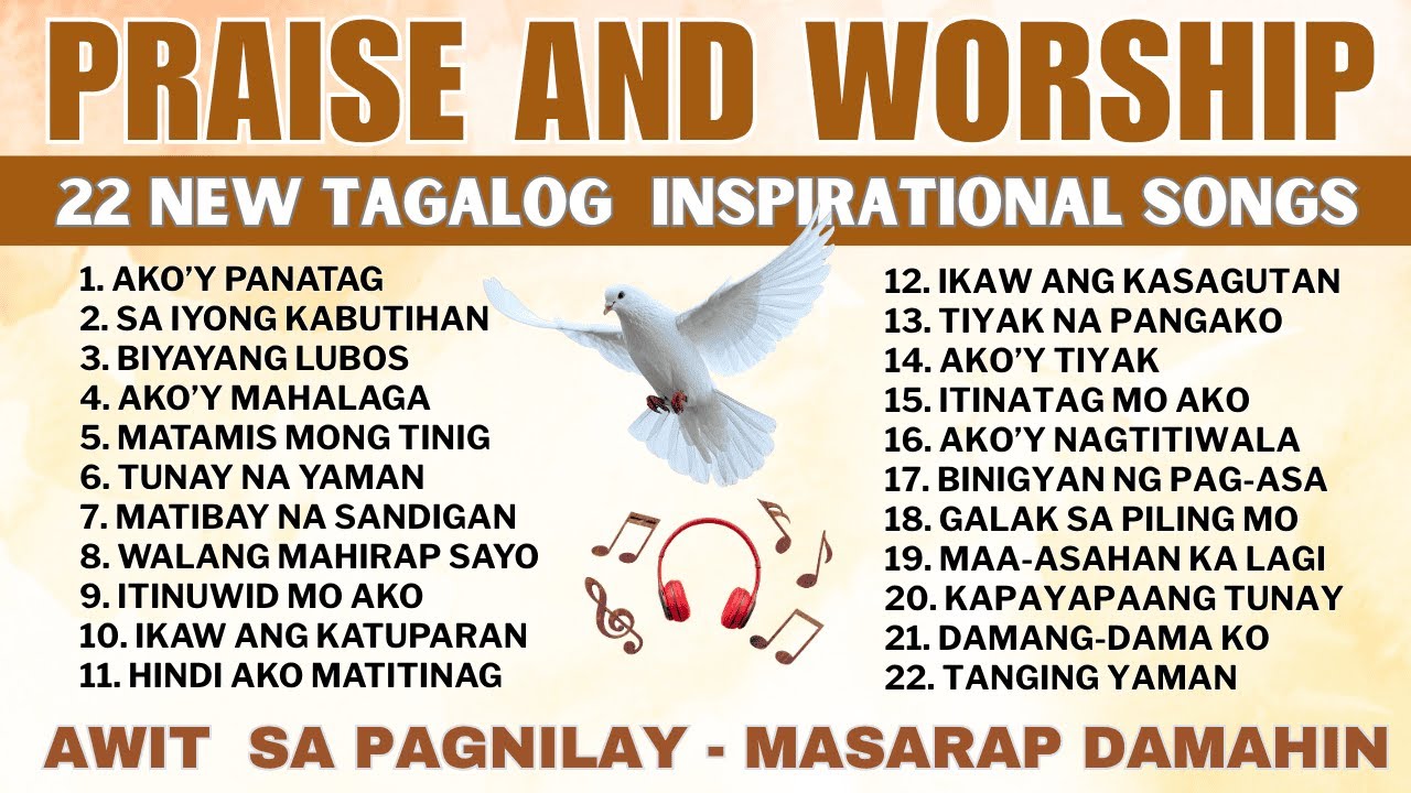 22 New Tagalog Praise & Worship Songs | Daily Inspirational Non-stop Playlists | Ps. Alberto Rendon