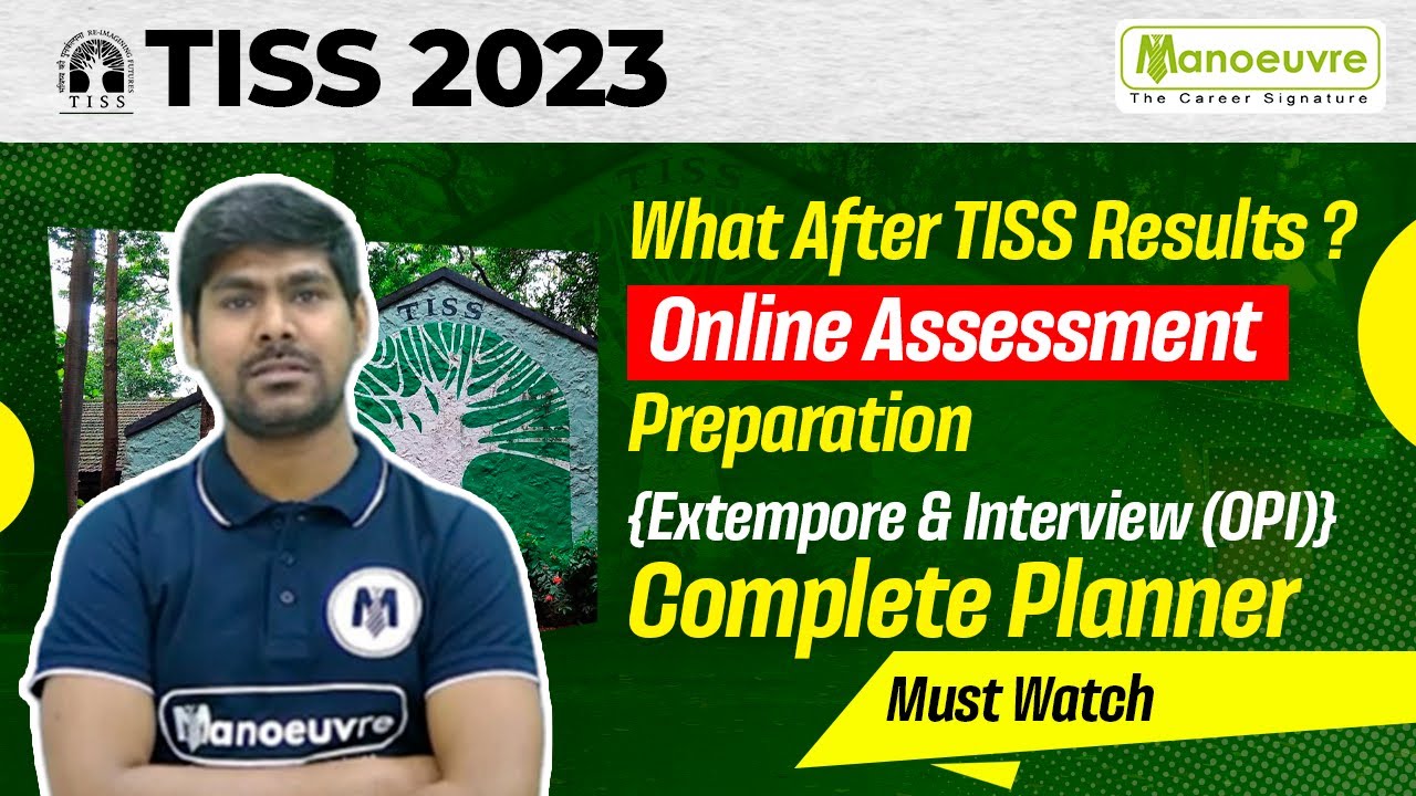 TISSNET 2023 - What After TISS Results? Online Assessment Preparation | Complete Planner
