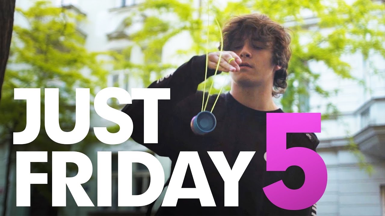 JUST FRIDAY 5