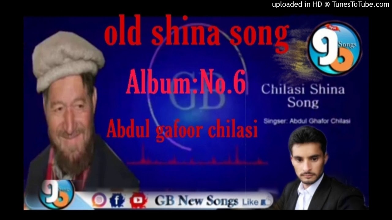 Abdul ghafoor chilasi old song album no .6 v2