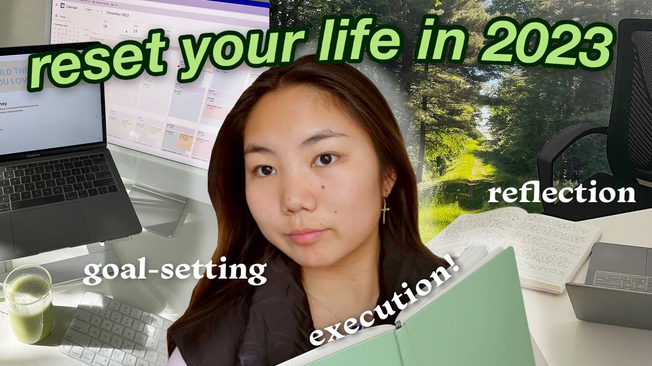 how to RESET your life in 2023 (goal-setting, healthy habits, discipline over motivation)
