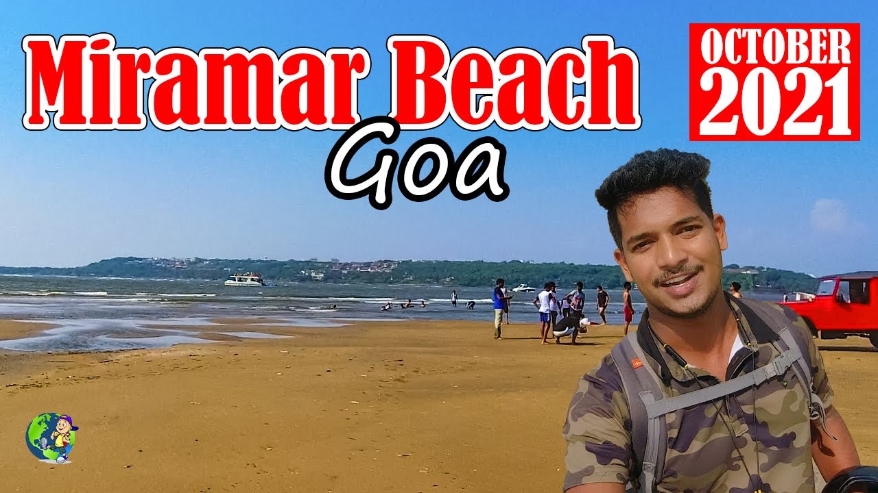 MIRAMAR BEACH GOA || Full Detail of Beach || Oct 2021 #miramarbeachgoa #safarwithsudhir