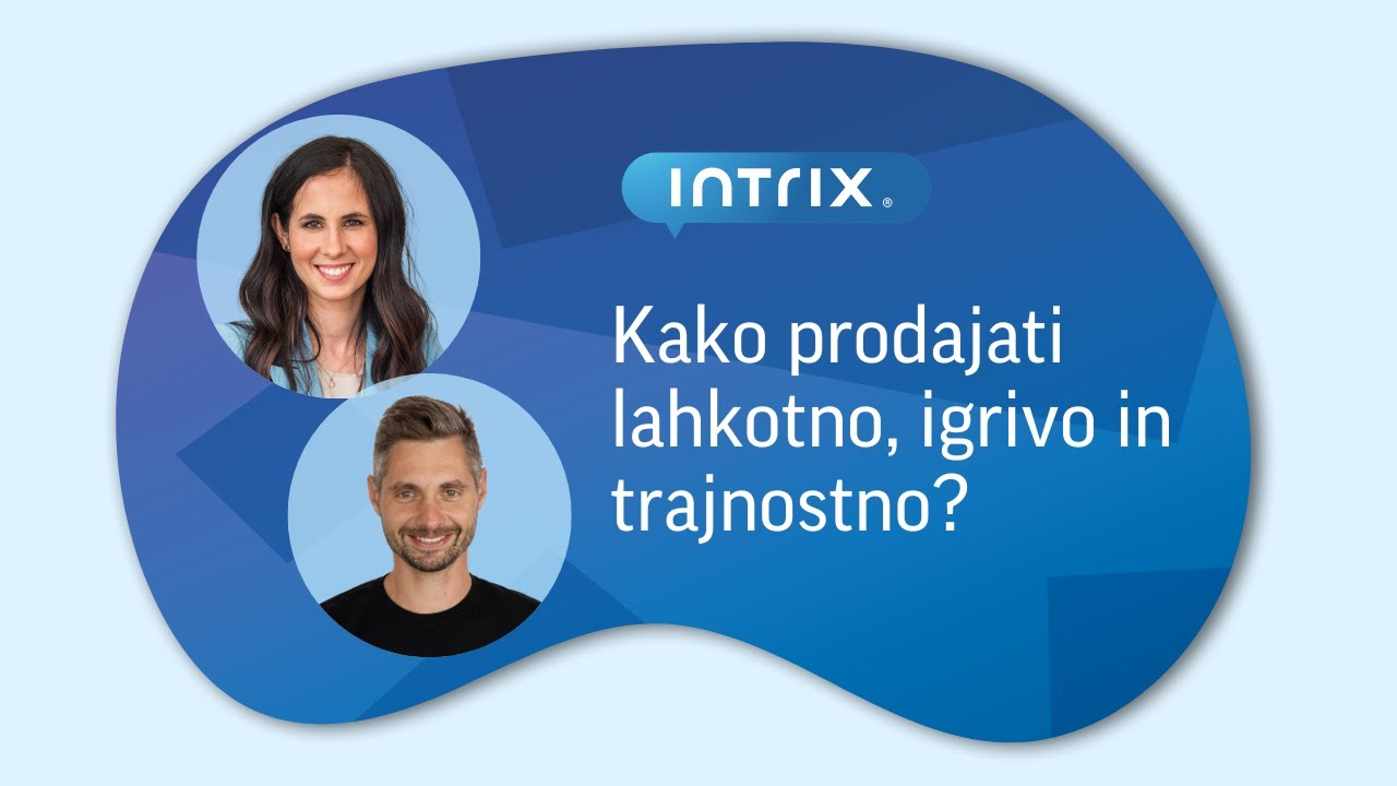 Kako prodajati lahkotno, igrivo in trajnostno? | Intrix CRM