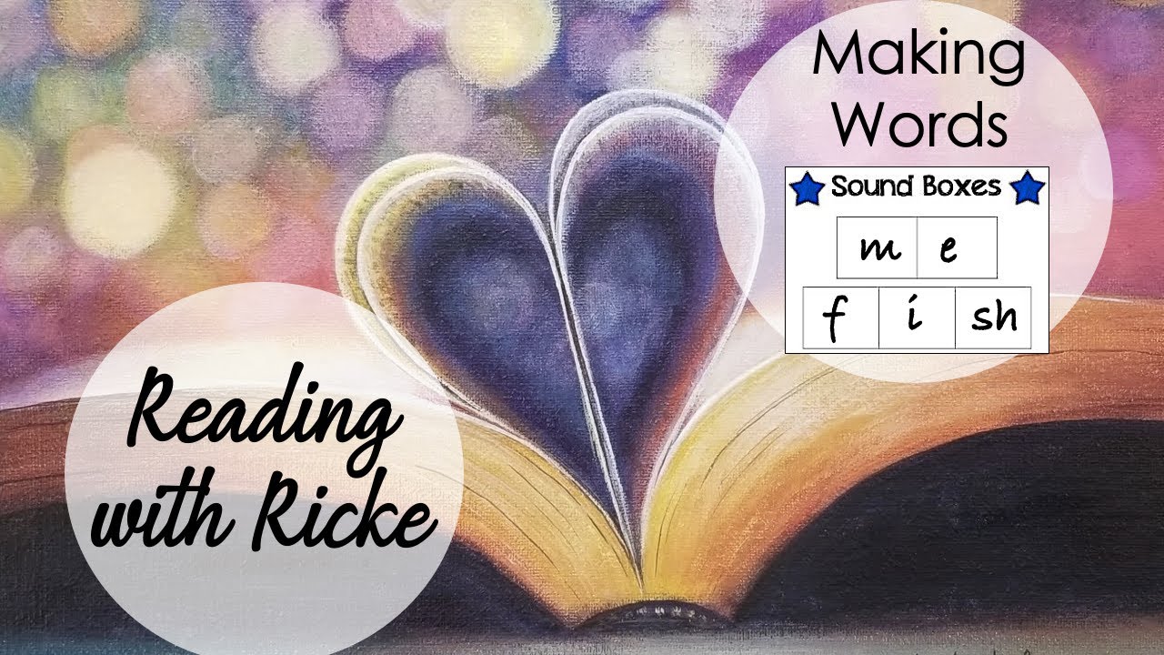 Making Words with Sound Boxes- OR