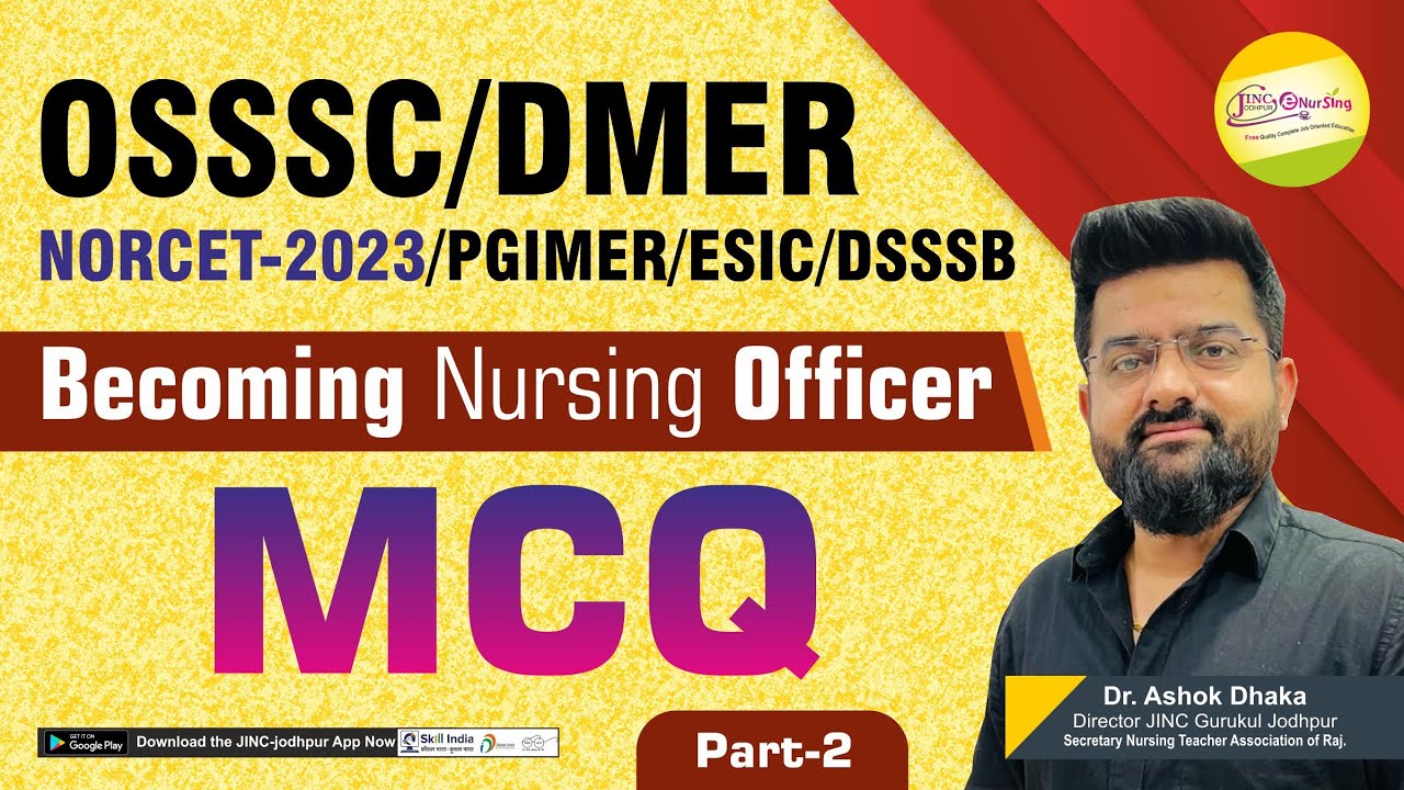 Becoming Nursing Officer | MCQ | OSSSC/DMER/NORCET-2023/PGIMER/ESIC/DSSSB || By Akki sir