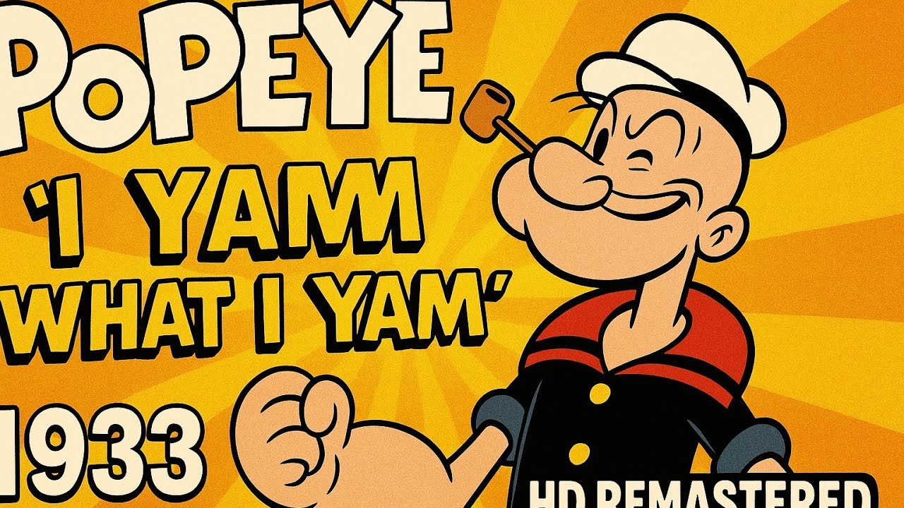 Popeye the Sailor – I Yam What I Yam (1933) | Retro cartoon archive 
