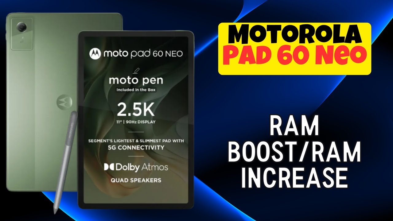 Motorola Ram Boost/Увеличение оперативной памяти в Motorola Pad 60 Neo